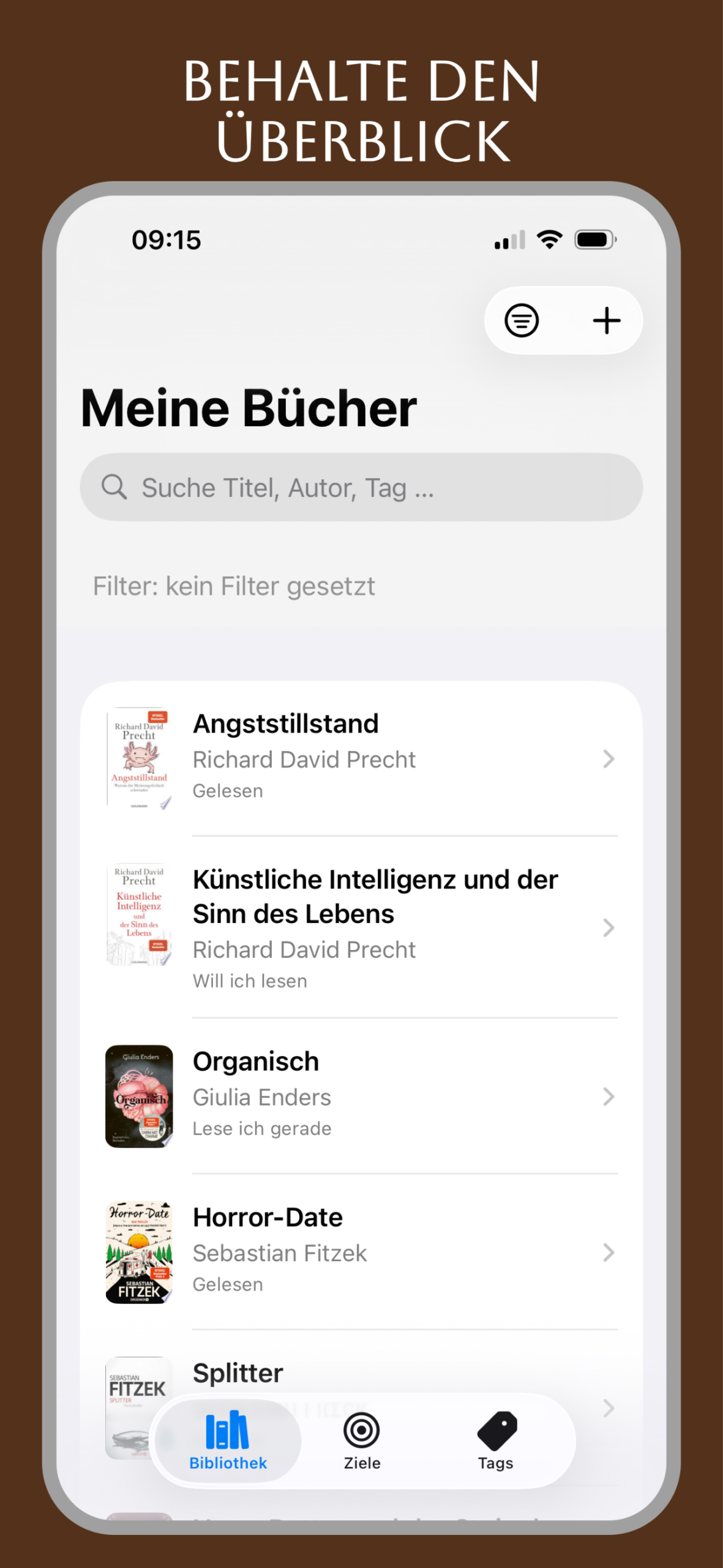 Behalte den Überblick